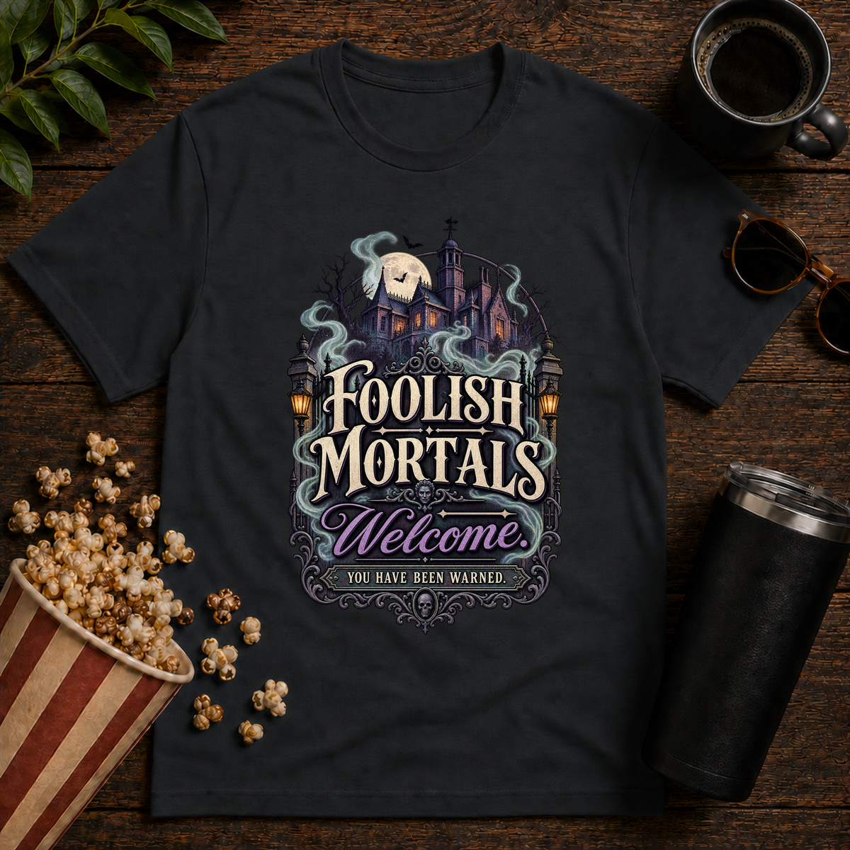 Foolish Mortals Welcome