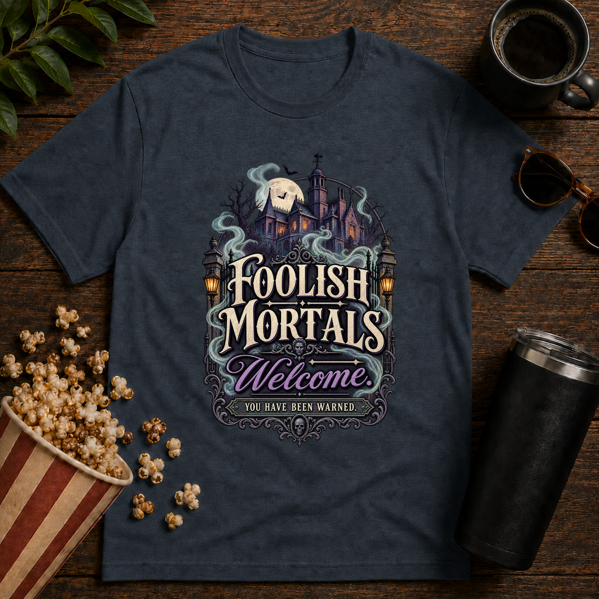 Foolish Mortals Welcome